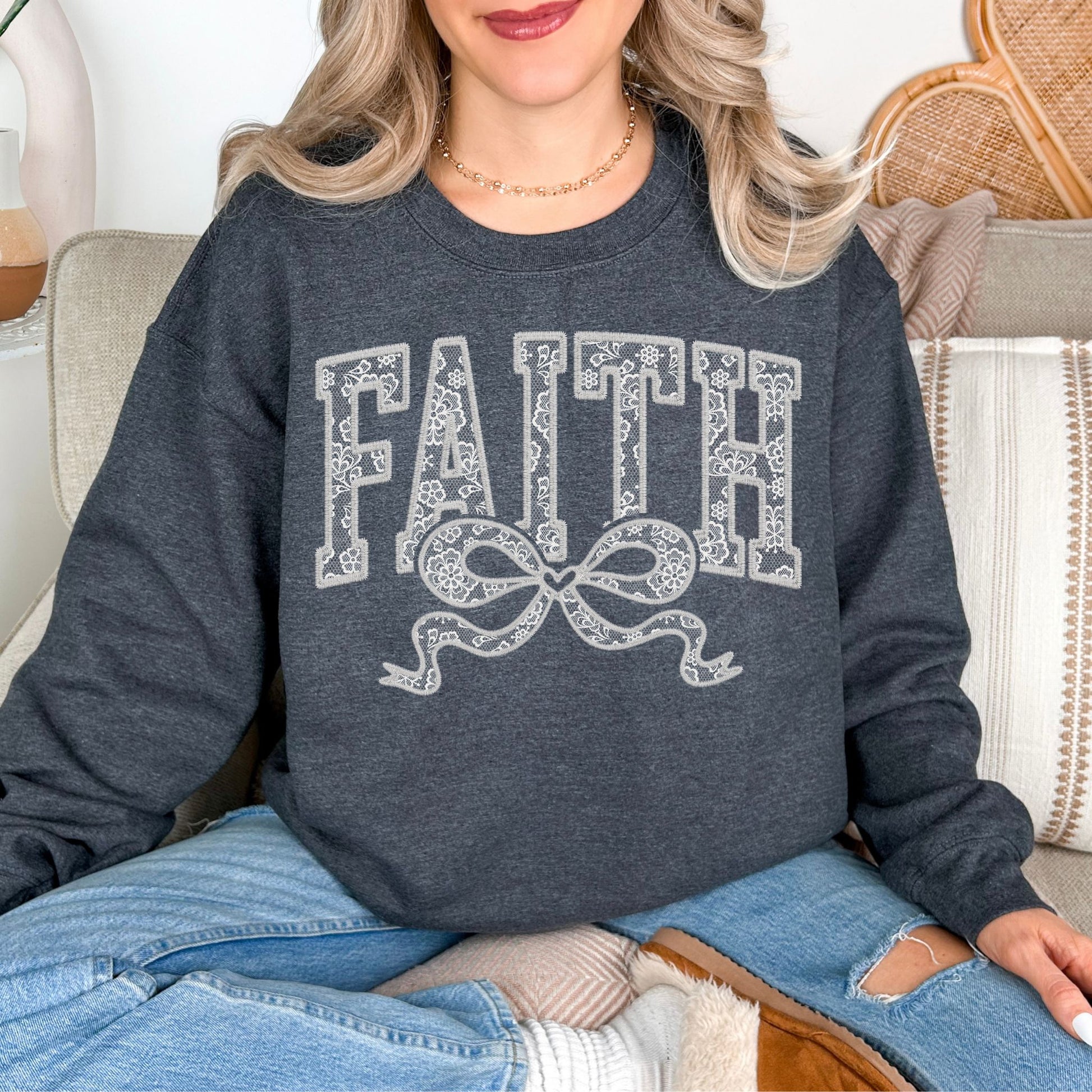 "Faux Embroidery Lace Faith" graphic on medium-dark heather gray (dark heather) Sweatshirt.