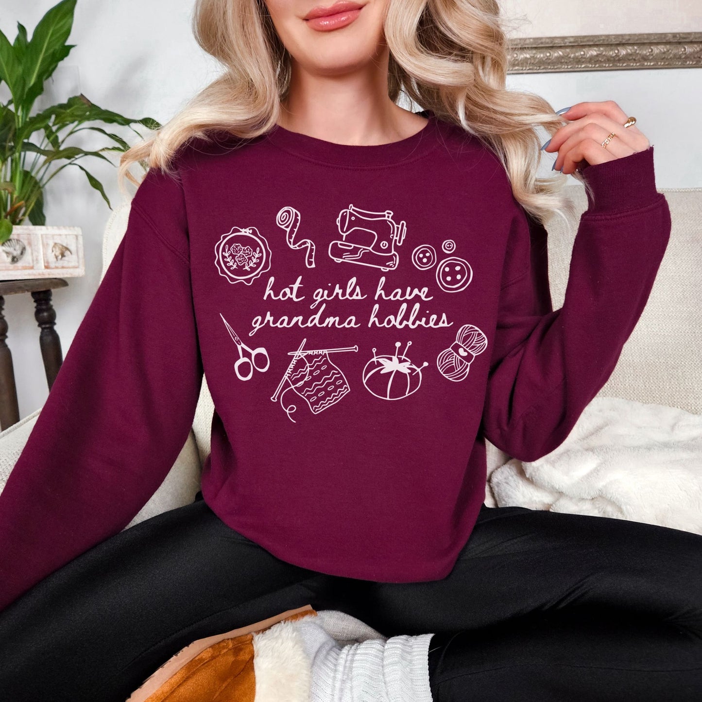 "Hot Girls Have Grandma Hobbies" graphic on deep burgundy red (maroon) Sweatshirt