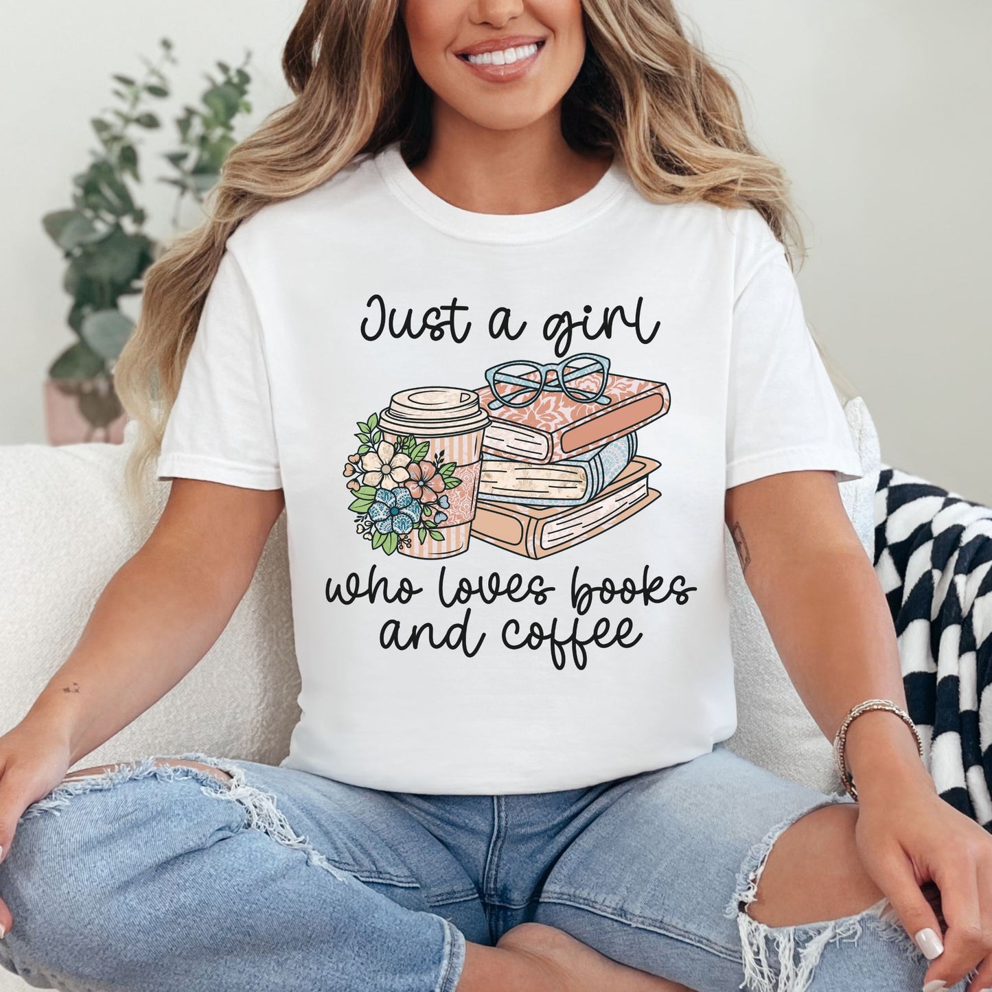 "Just a girl coffee and books" graphic on bright white (white) t-shirt.