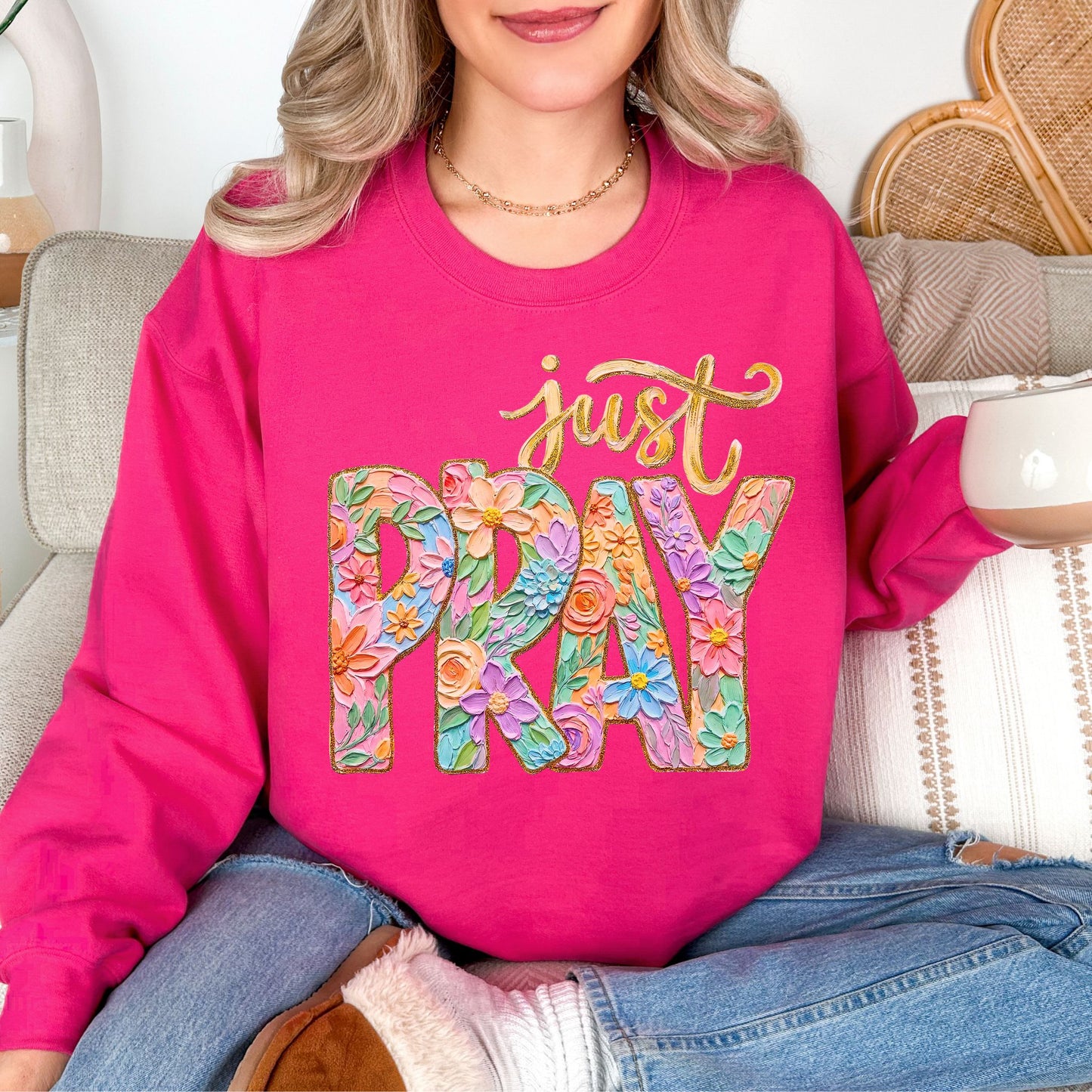"Just Pray Floral Faux Textured" graphic on bright pink (heliconia) Sweatshirt