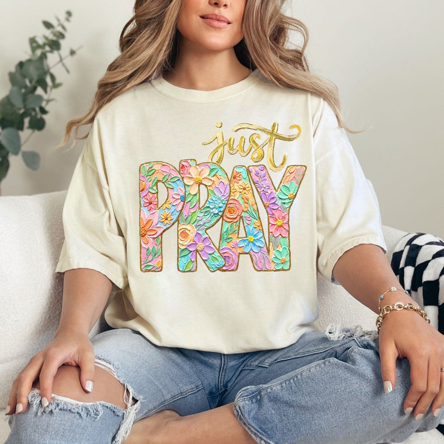 "Just Pray Floral Faux Textured" graphic on soft off-white (ivory) T-Shirt.