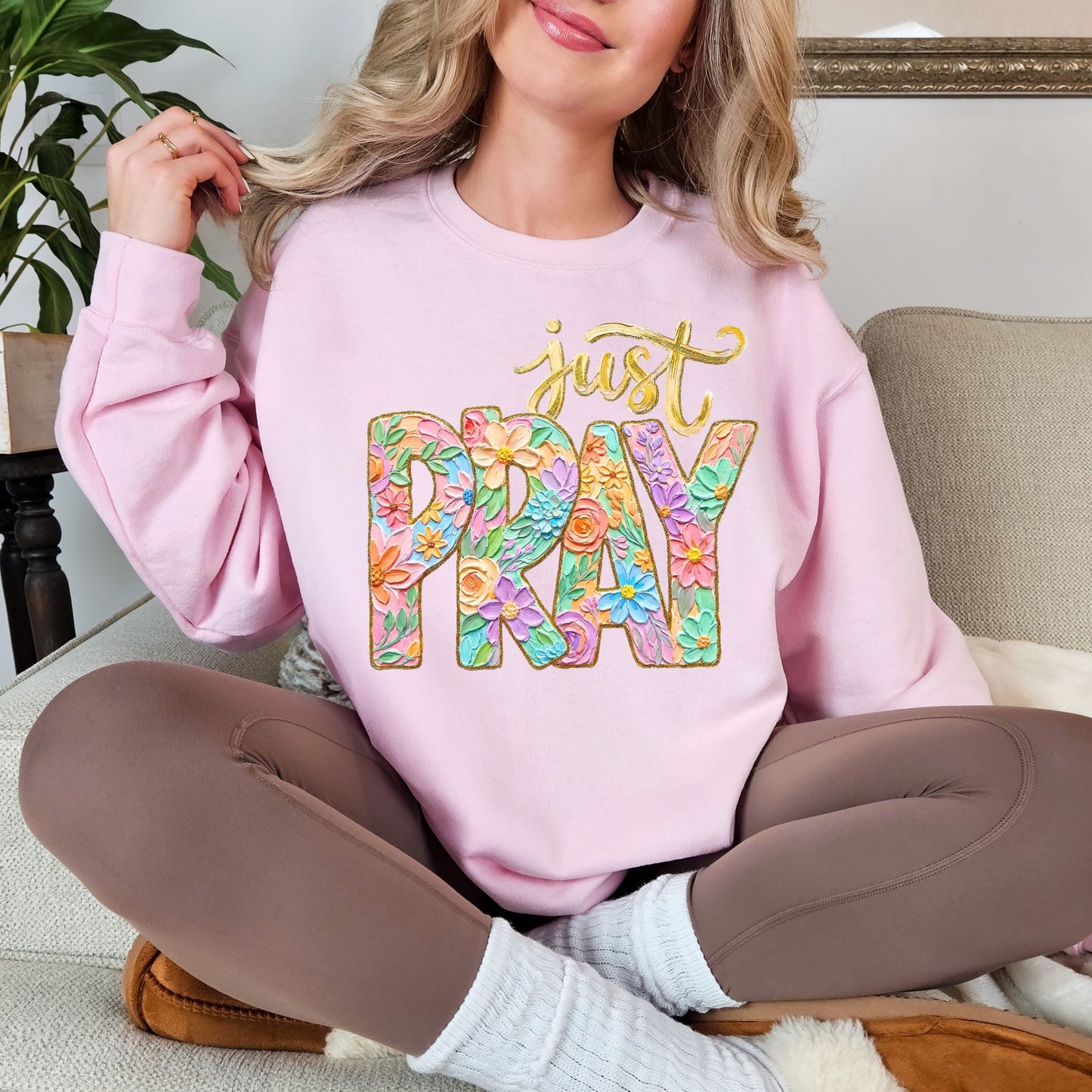 "Just Pray Floral Faux Textured" graphic on soft pale pink (light pink) Sweatshirt
