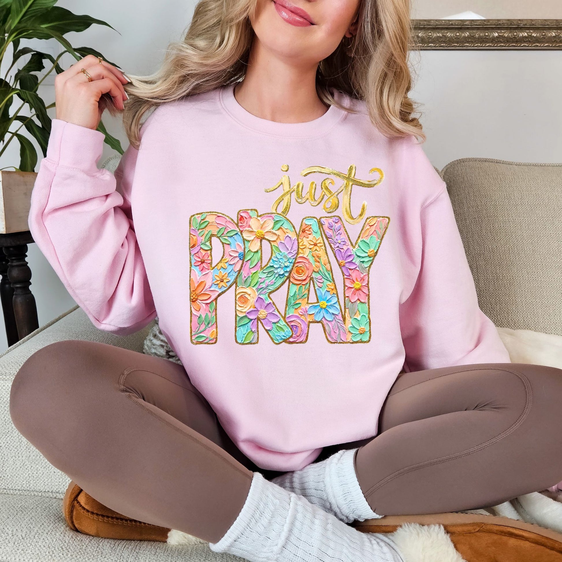 "Just Pray Floral Faux Textured" graphic on soft pale pink (light pink) Sweatshirt