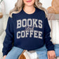 “Neutral Books and Coffee" graphic on dark blue (navy) Gildan 18000 Sweatshirt.