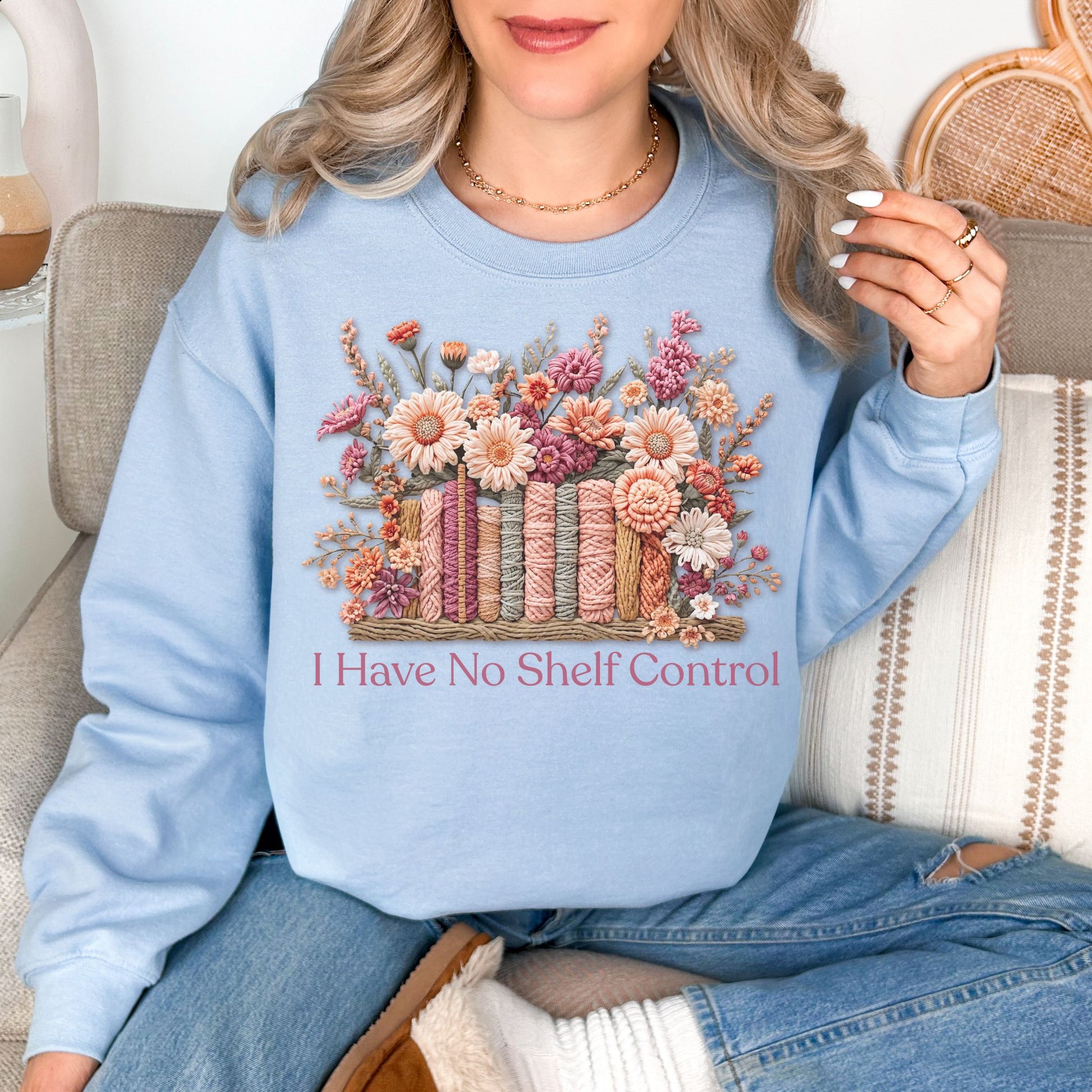 "No Shelf Control" graphic on pale soft blue (light blue) Sweatshirt.
