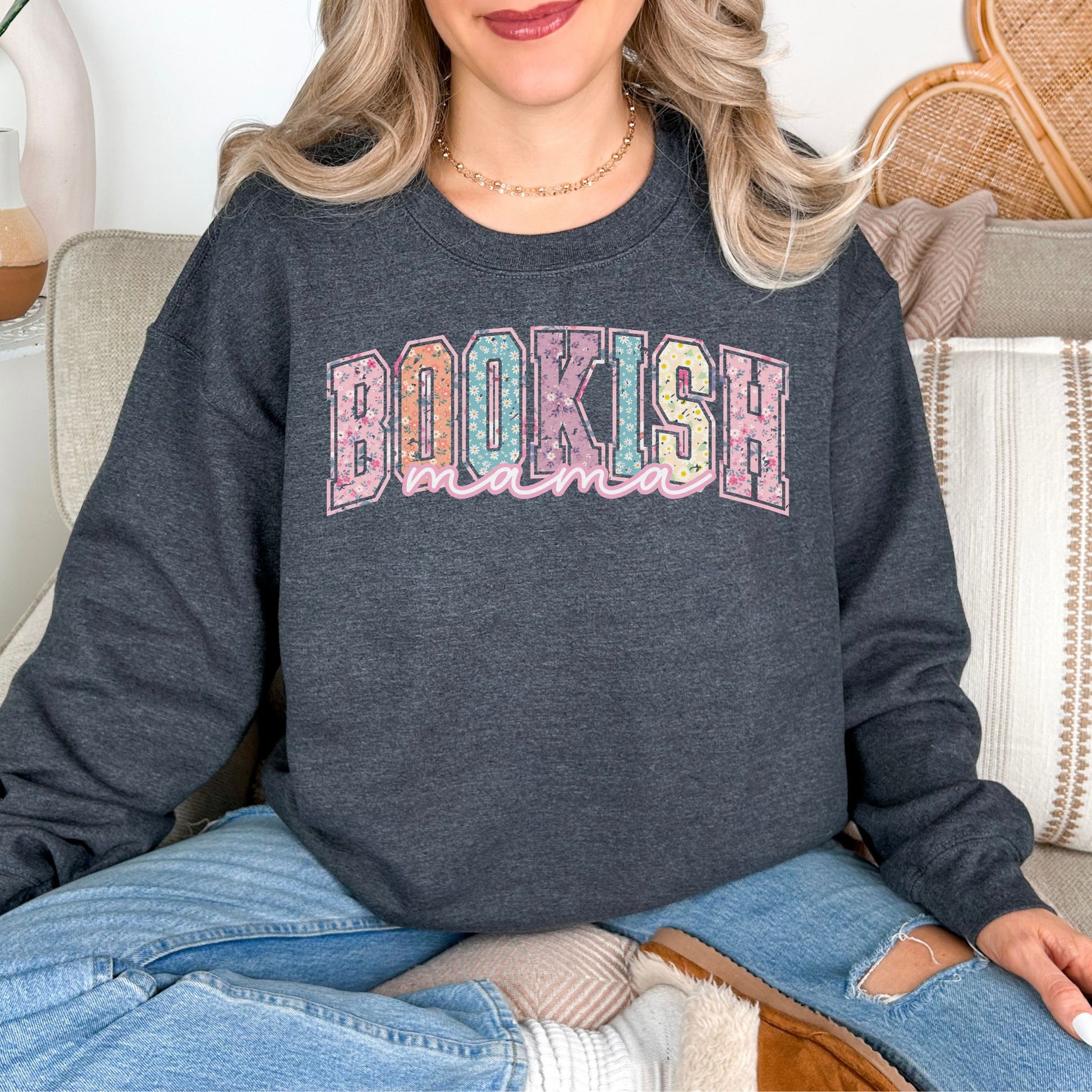 “Spring Floral Bookish Mama" graphic on deep heather gray (dark heather) Sweatshirt.