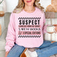 "Suspect Claims She's Broke" graphic on soft pale pink (light pink) Sweatshirt