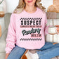 “Suspect claims she's tired" graphic on soft pale pink (light pink) Sweatshirt