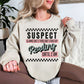 “Suspect claims she's tired" graphic on light warm beige (sand) Sweatshirt